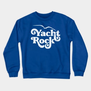 Yacht Rock  / /  Retro Faded-Aesthetic Fan Design Crewneck Sweatshirt